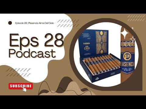 Episode 28 | Plasencia Alma Del Cielo